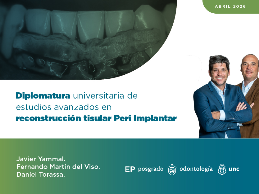 Diplomatura Universitaria de Estudios Avanzados en Reconstrucción Tisular Peri implantar. 